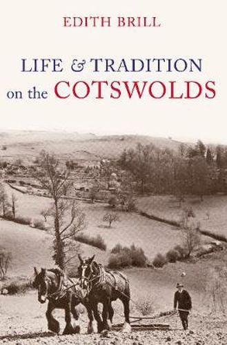 Cover image for Life and Traditions on the Cotswolds