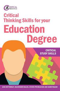 Cover image for Critical Thinking Skills for your Education Degree