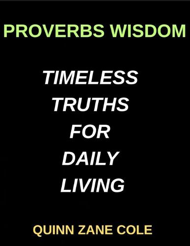 Cover image for Proverbs Wisdom, Timeless Truths for Daily Living, Psalms, The Songbook of the Soul, Gospel Light, The Life and Teachings of Jesus, Acts of Faith, The Early Church's Journey
