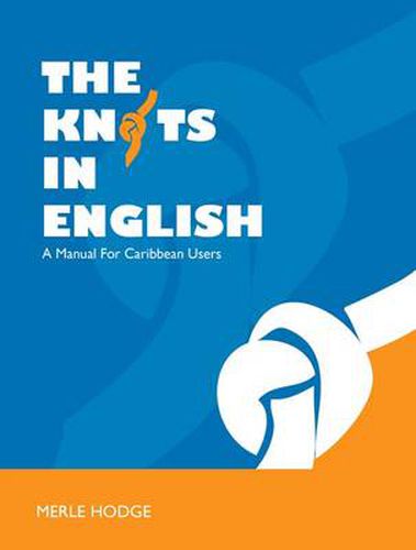 Cover image for The Knots in English: A Manual for Caribbean Users