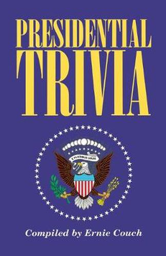 Cover image for Presidential Trivia