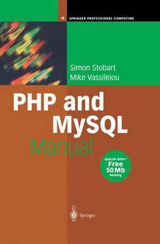 Cover image for PHP and MySQL Manual: Simple, yet Powerful Web Programming