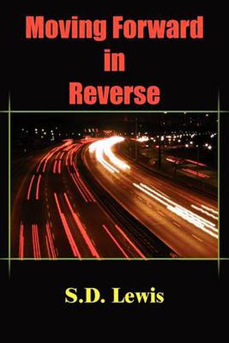 Cover image for Moving Forward in Reverse