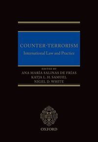 Cover image for Counter-Terrorism: International Law and Practice