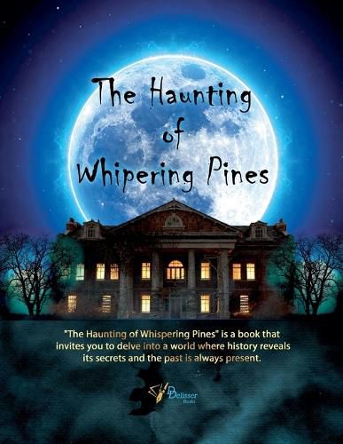 The Haunting of Whispering Pines