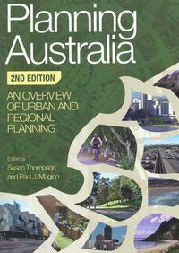 Cover image for Planning Australia: An Overview of Urban and Regional Planning