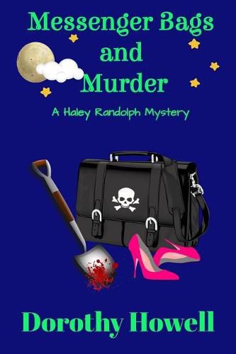 Cover image for Messenger Bags and Murder (A Haley Randolph Mystery)