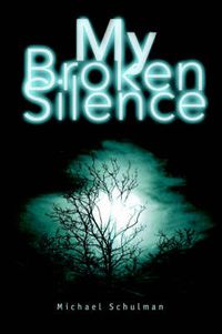 Cover image for My Broken Silence