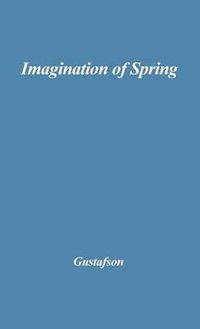 Cover image for The Imagination of Spring: The Poetry of Afanasy Fet