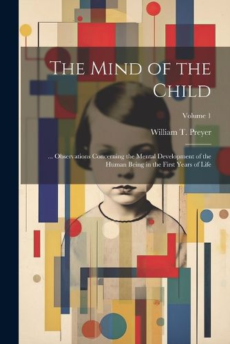 The Mind of the Child