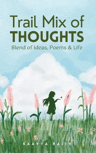 Cover image for Trail Mix of Thoughts