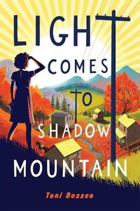Cover image for Light Comes to Shadow Mountain