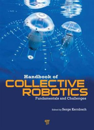 Cover image for Handbook of Collective Robotics: Fundamentals and Challenges