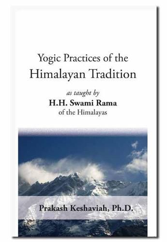 Cover image for Yogic Practices of the Himalayan Tradition
