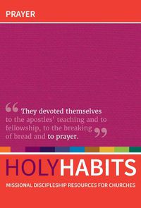 Cover image for Holy Habits: Prayer