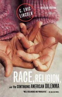 Cover image for Race, Religion, and the Continuing American Dilemma