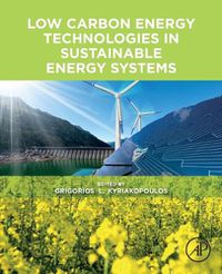 Cover image for Low Carbon Energy Technologies in Sustainable Energy Systems