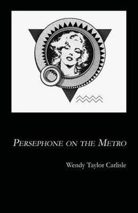 Cover image for Persephone on the Metro