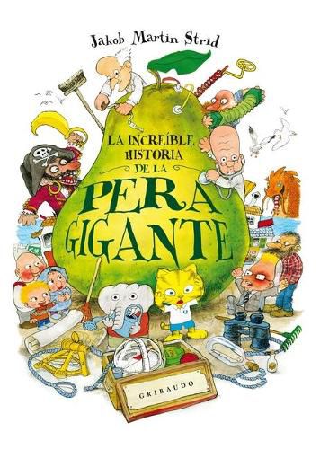 Cover image for Increible Historia de la Pera Gigante, La