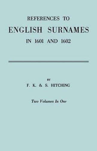 Cover image for References to English Surnames in 1601 and 1602
