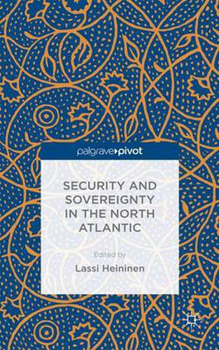 Cover image for Security and Sovereignty in the North Atlantic