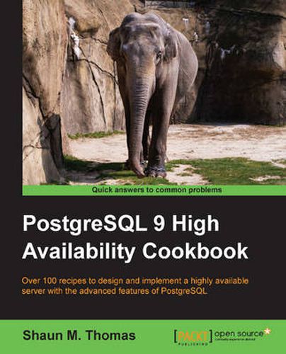 Cover image for PostgreSQL 9 High Availability Cookbook