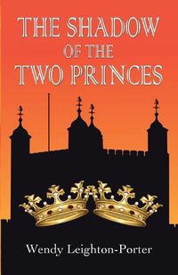 Cover image for The Shadow of the Two Princes