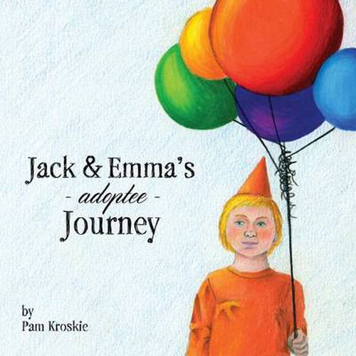 Cover image for Jack & Emma's Adoptee Journey