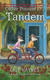 Cover image for Oliver Possum's Tandem