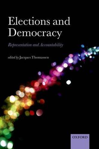 Cover image for Elections and Democracy: Representation and Accountability