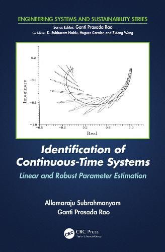 Identification of Continuous-Time Systems: Linear and Robust Parameter Estimation