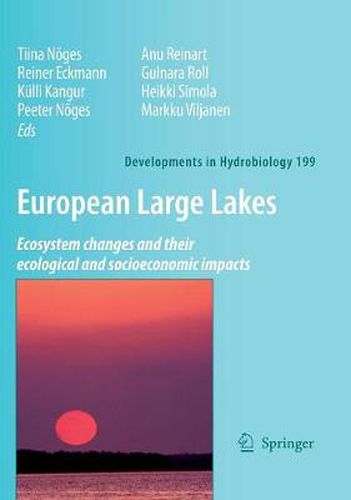 Cover image for European Large Lakes: Ecosystem changes and their ecological and socioeconomic impacts