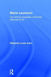 Cover image for Marie Laurencin: Une femme inadaptee in Feminist Histories of Art