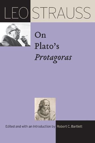 Leo Strauss on Plato's  Protagoras