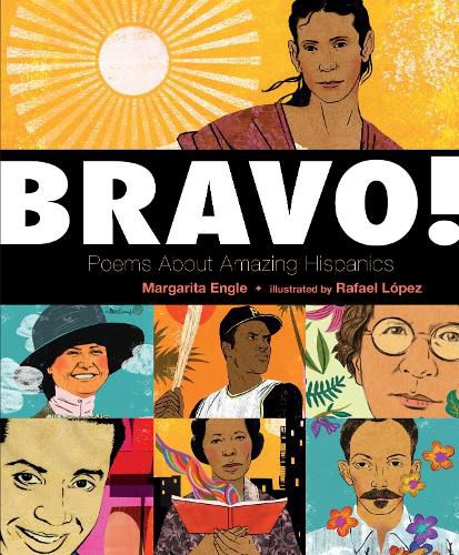 !Bravo!: Poems About Amazing Hispanics