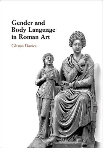 Cover image for Gender and Body Language in Roman Art