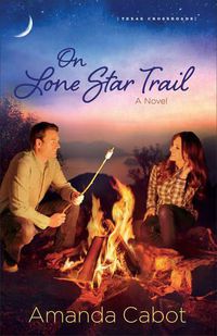 Cover image for On Lone Star Trail: A Novel