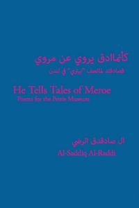 Cover image for He Tells Tales of Meroe