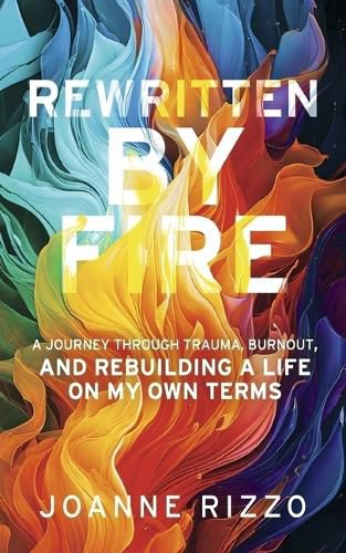 Cover image for Rewritten by Fire