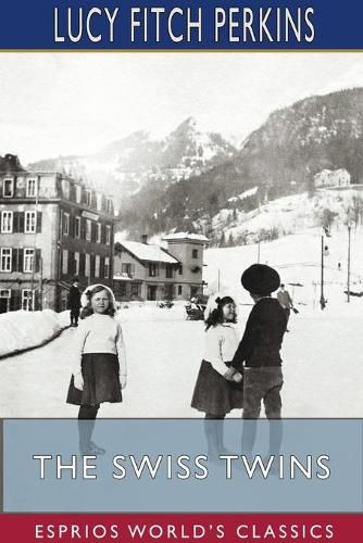 Cover image for The Swiss Twins (Esprios Classics)