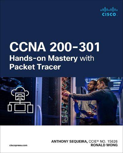 Cover image for CCNA 200-301 Hands-on Mastery with Packet Tracer