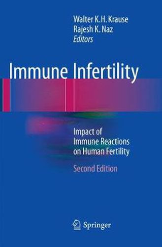 Cover image for Immune Infertility: Impact of Immune Reactions on Human Fertility