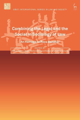 Combining the Legal and the Social in Sociology of Law