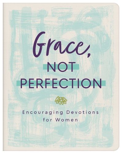 Cover image for Grace, Not Perfection