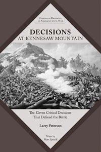 Cover image for Decisions at Kennesaw Mountain