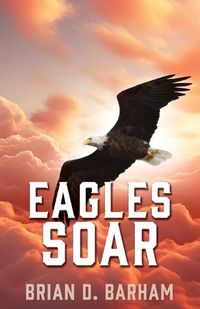 Cover image for Eagles Soar