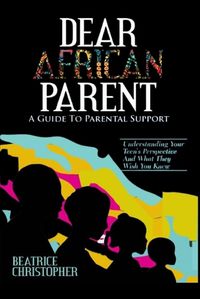 Cover image for Dear African Parent