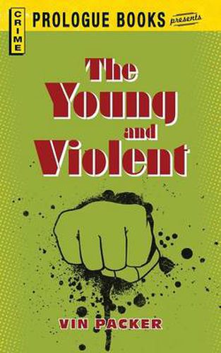 Cover image for The Young and Violent