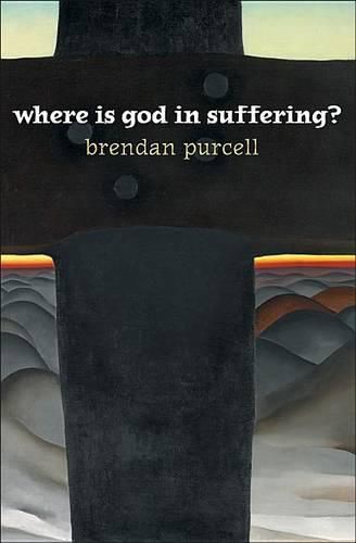 Cover image for Where Is God in Suffering?