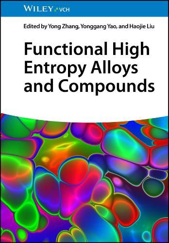 Cover image for Functional High Entropy Alloys and Compounds